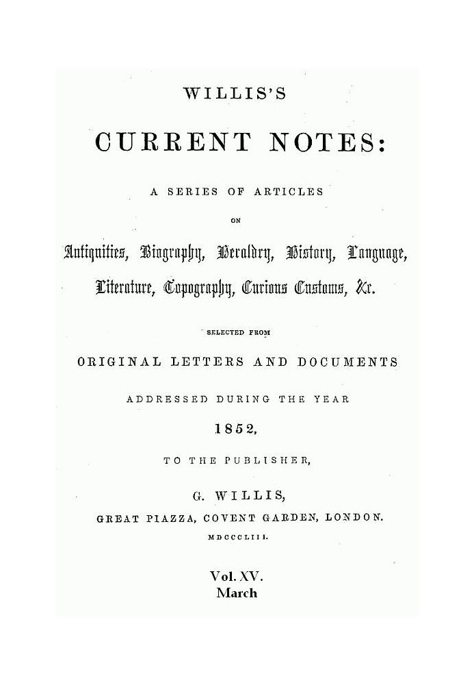 Поточні нотатки Вілліса, № 15, березень 1852 р