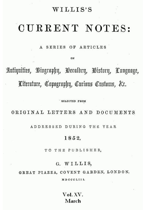 Поточні нотатки Вілліса, № 15, березень 1852 р