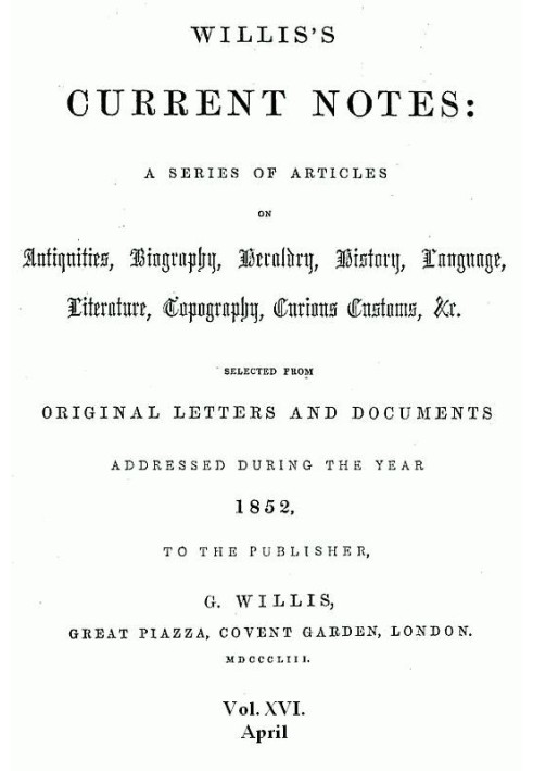 Поточні нотатки Вілліса, № 16, квітень 1852 р