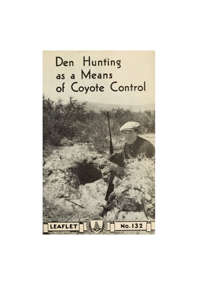 Den Hunting as a Means of Coyote Control