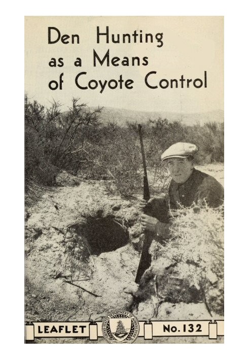 Den Hunting as a Means of Coyote Control