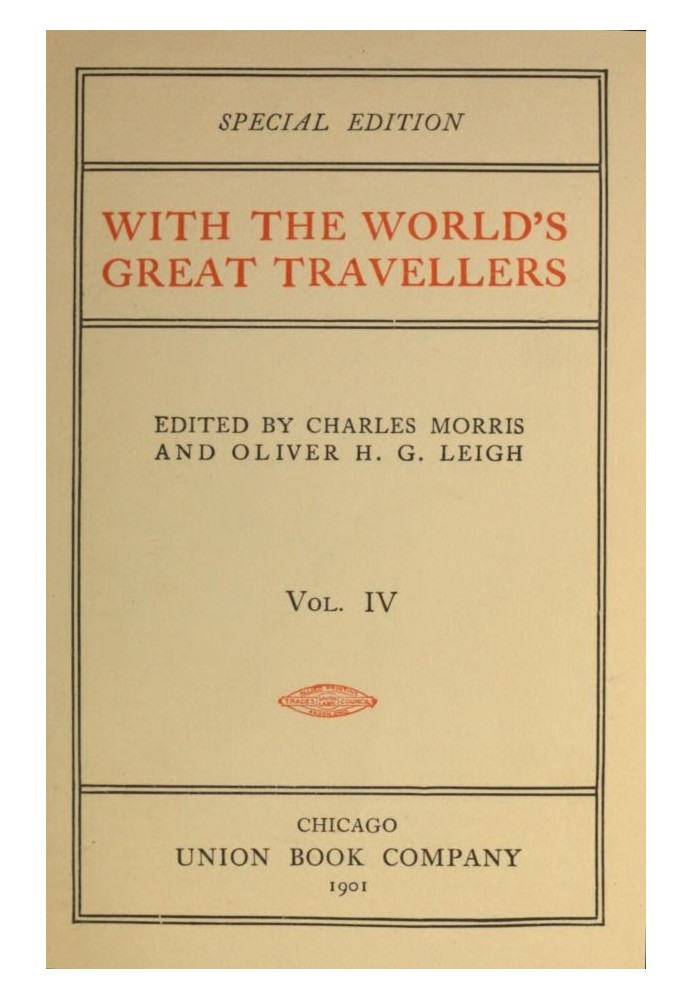 With the World's Great Travellers, Volume 4