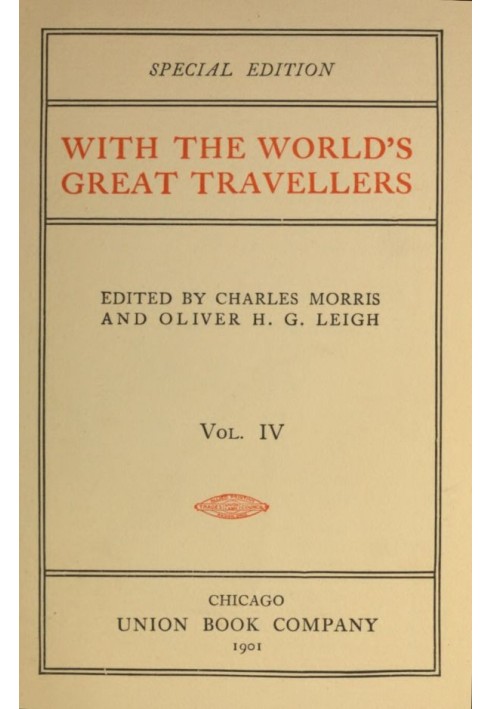 With the World's Great Travellers, Volume 4