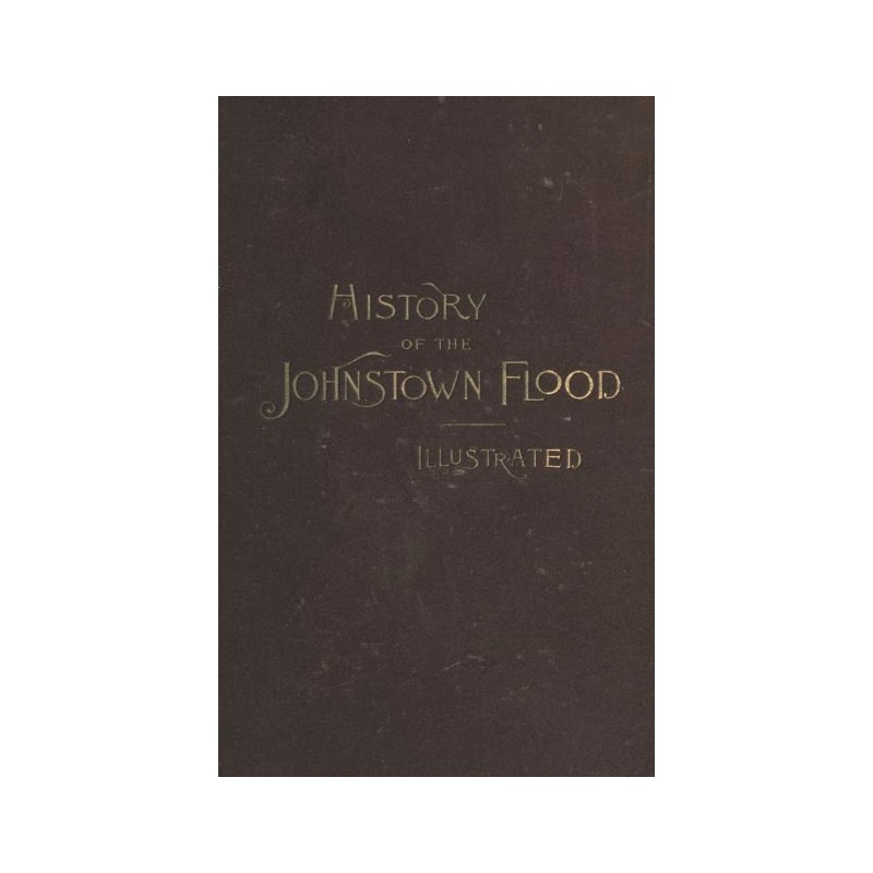 History of the Johnstown...