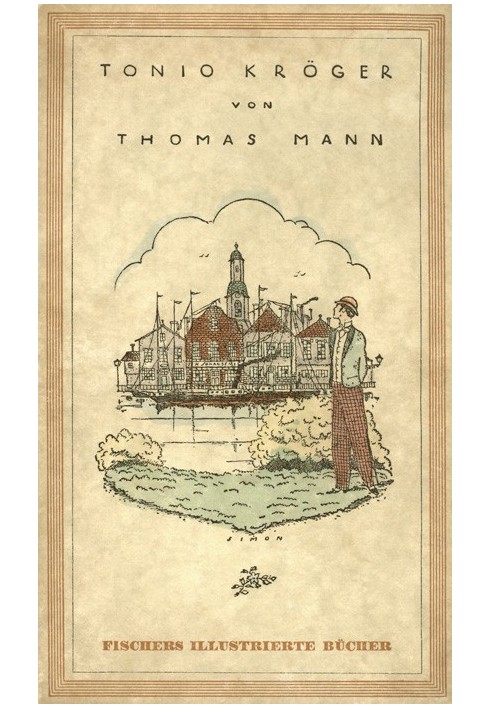 Tonio Kröger [First edition; Illustrations by Erich M. Simon]