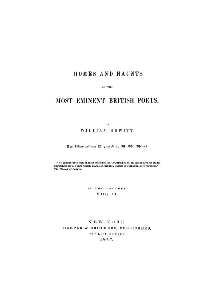 Homes and Haunts of the Most Eminent British Poets, Vol. 2 (of 2)