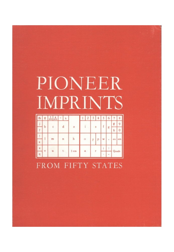 Pioneer Imprints from Fifty States