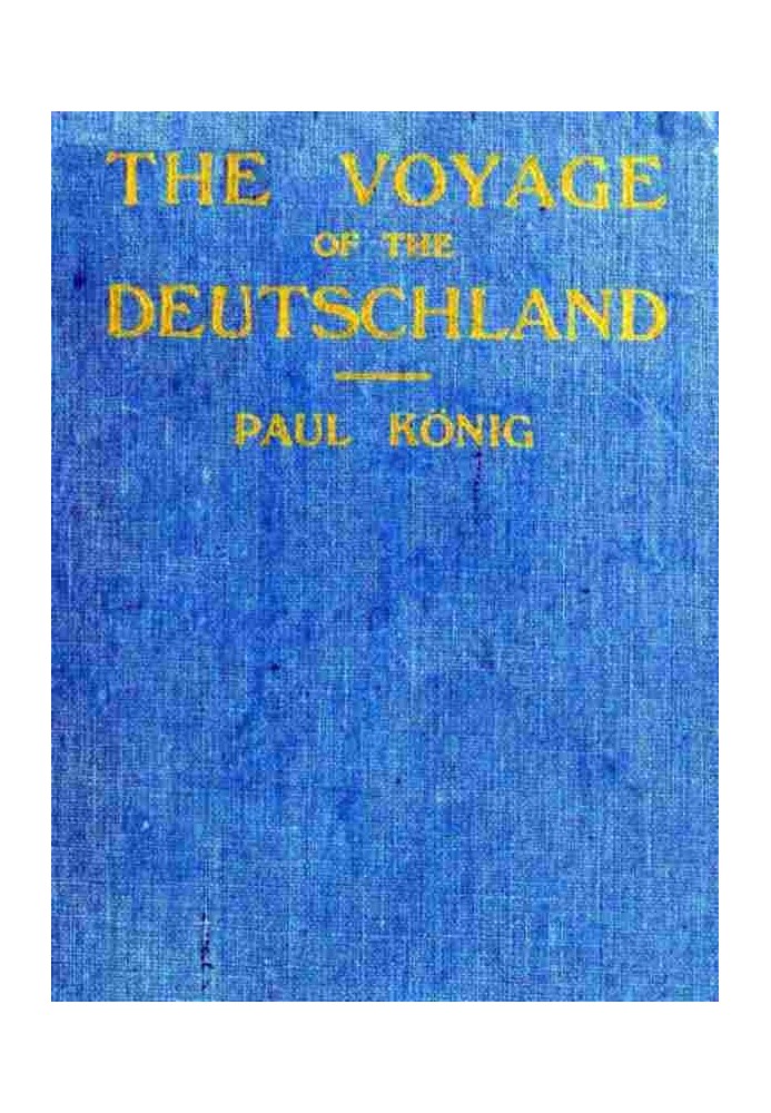 The Voyage of the "Deutschland"