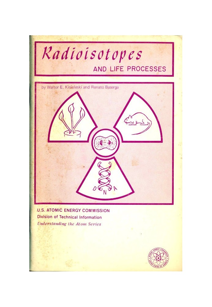 Radioisotopes and Life Processes (Revised)