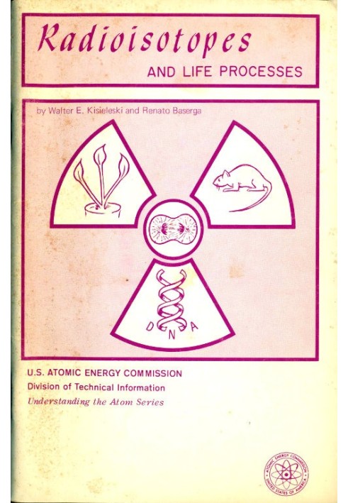 Radioisotopes and Life Processes (Revised)