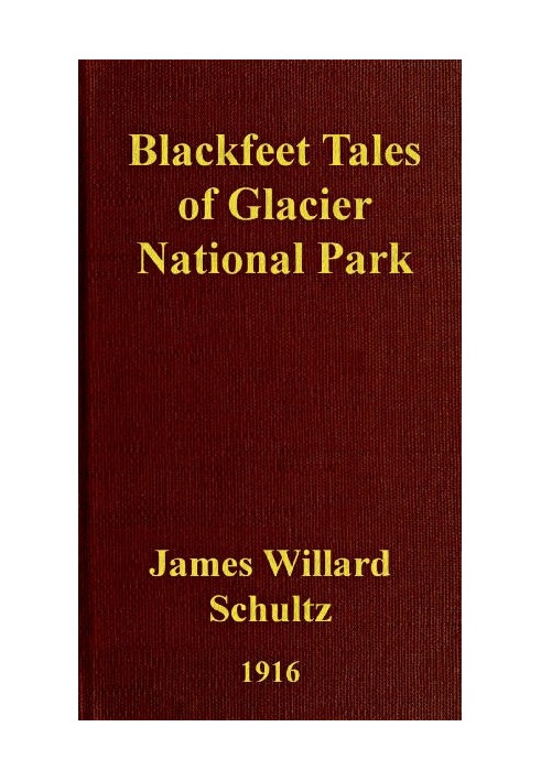 Blackfeet Tales of Glacier National Park