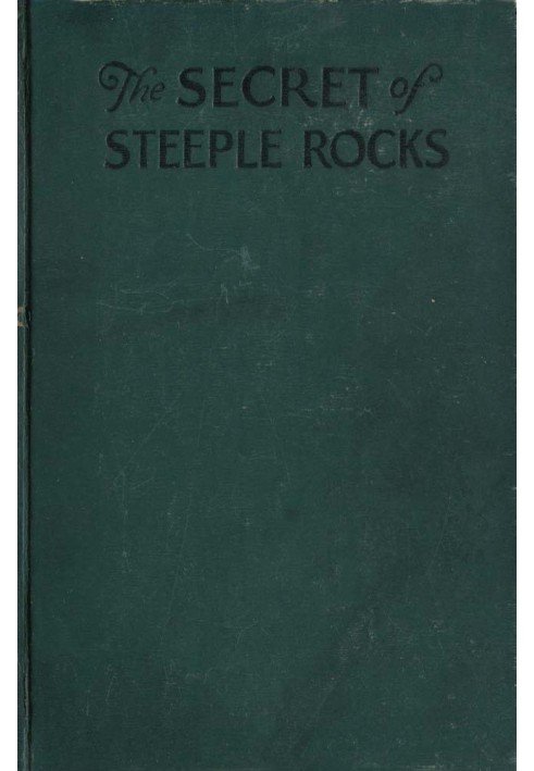 The Secret of Steeple Rocks