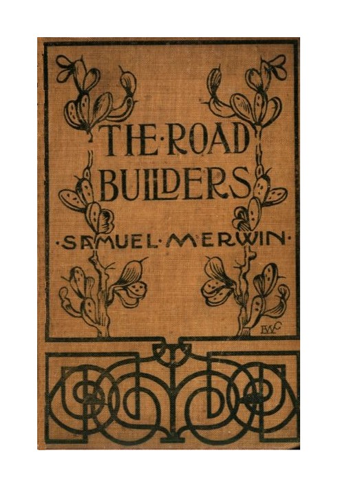 The Road Builders