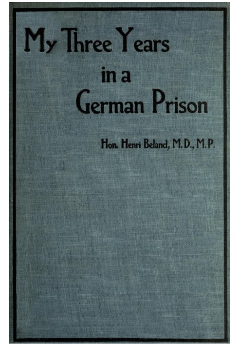 My Three Years in a German Prison