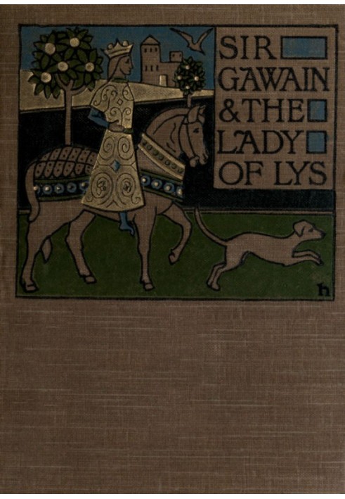 Sir Gawain and the Lady of Lys