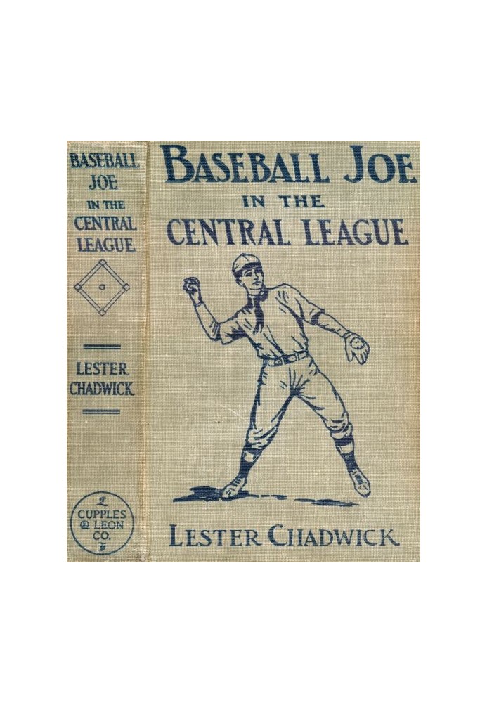 Baseball Joe in the Central League; or, Making Good as a Professional Pitcher