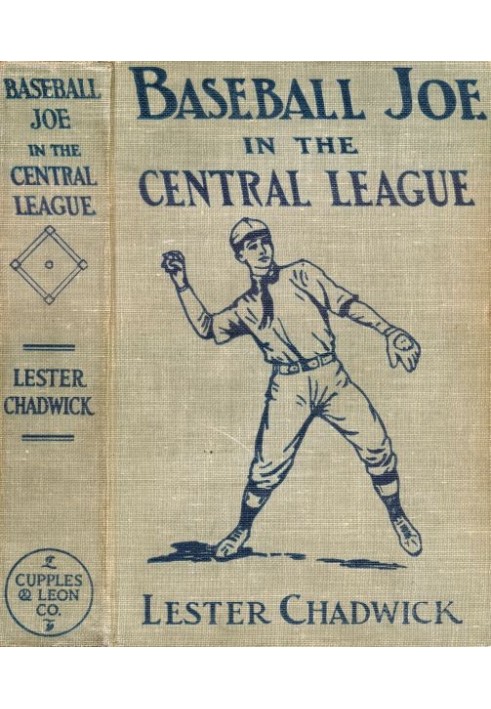 Baseball Joe in the Central League; or, Making Good as a Professional Pitcher