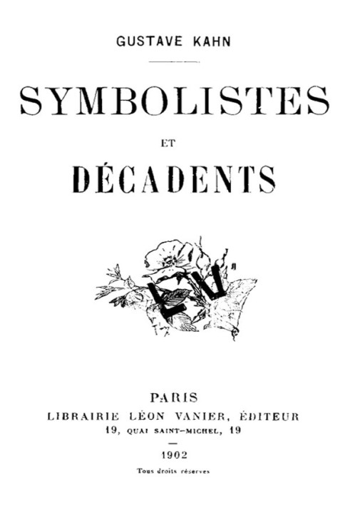 Symbolists and Decadents