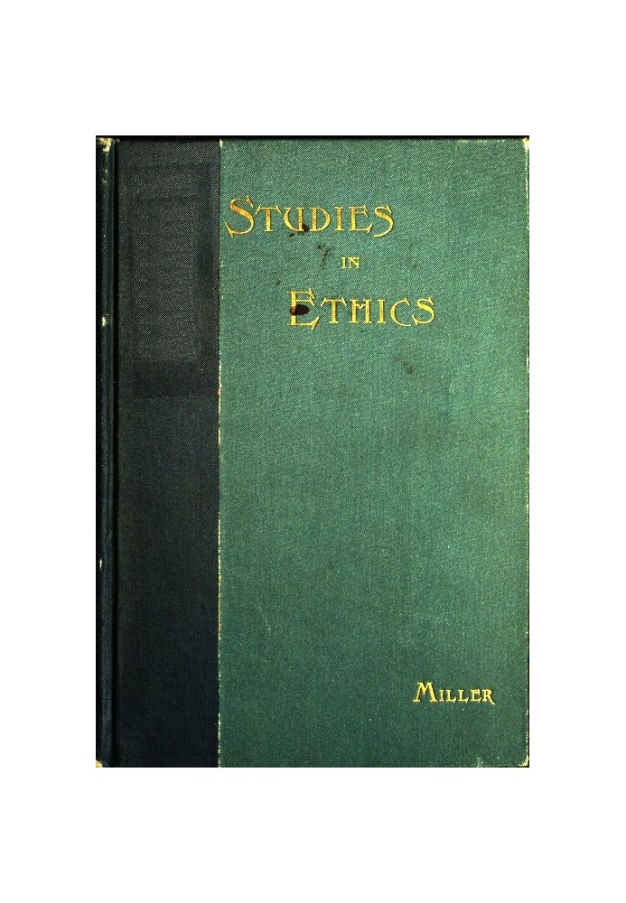 Short Studies in Ethics: An Elementary Text-Book for Schools