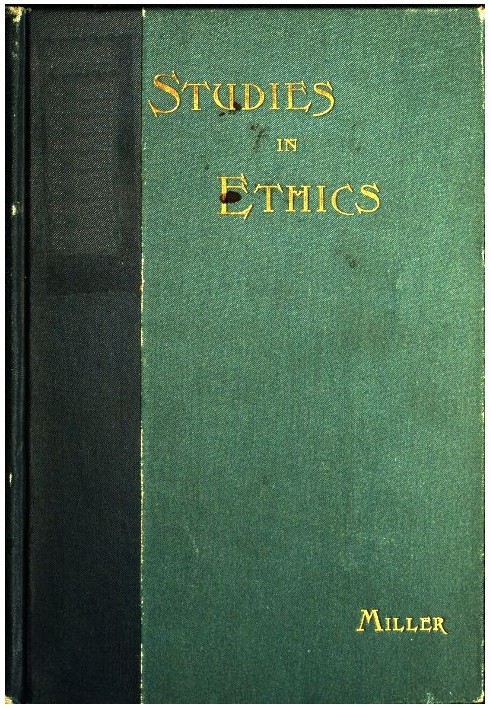 Short Studies in Ethics: An Elementary Text-Book for Schools