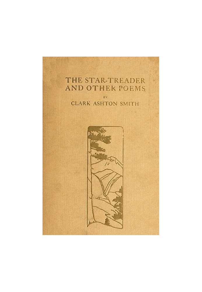 The Star-Treader, and other poems