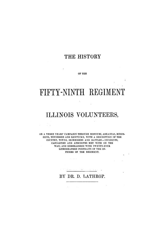 The History of the Fifty-ninth Regiment Illinois Volunteers