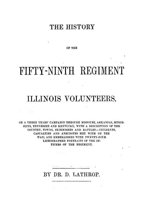 The History of the Fifty-ninth Regiment Illinois Volunteers