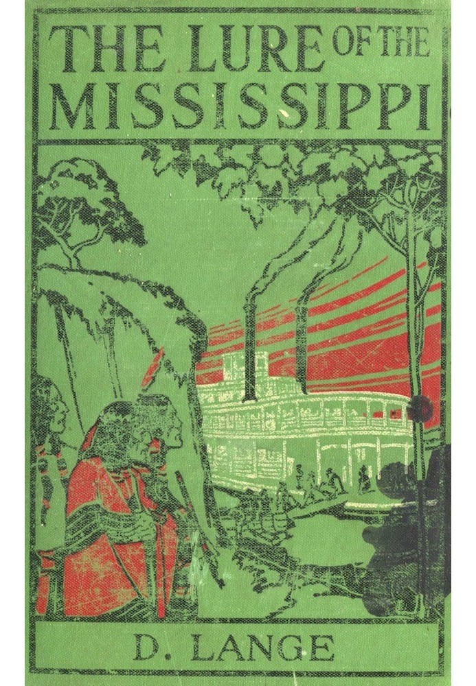 The Lure of the Mississippi