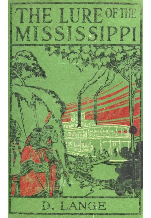 The Lure of the Mississippi