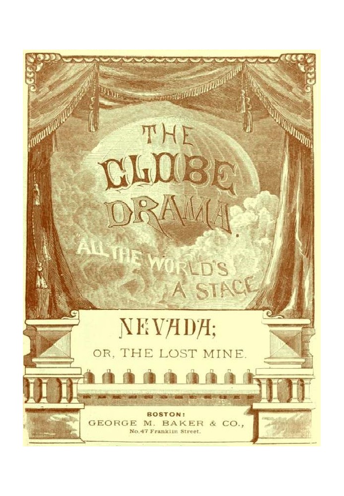штат Невада; або «Загублена шахта», драма в трьох діях
