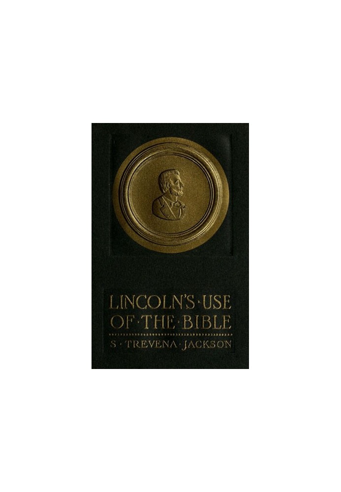 Lincoln's Use of the Bible