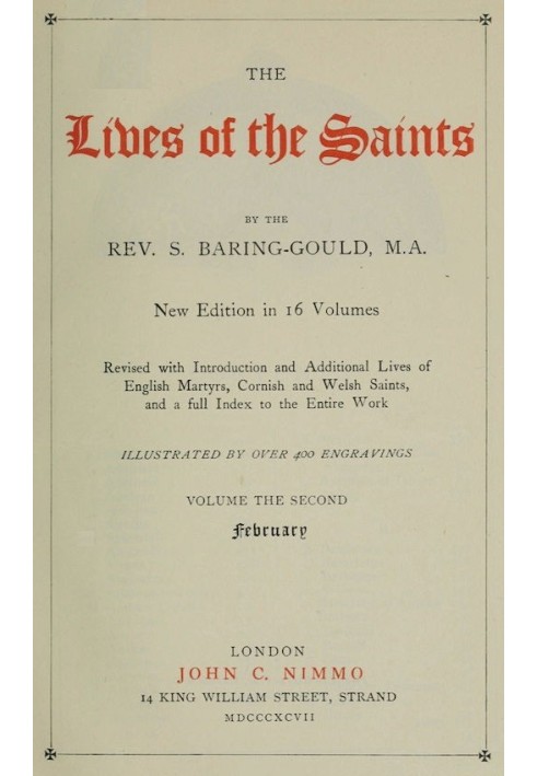 The Lives of the Saints, Volume 02 (of 16): February