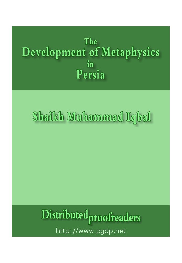 The Development of Metaphysics in Persia A Contribution to the History of Muslim Philosophy