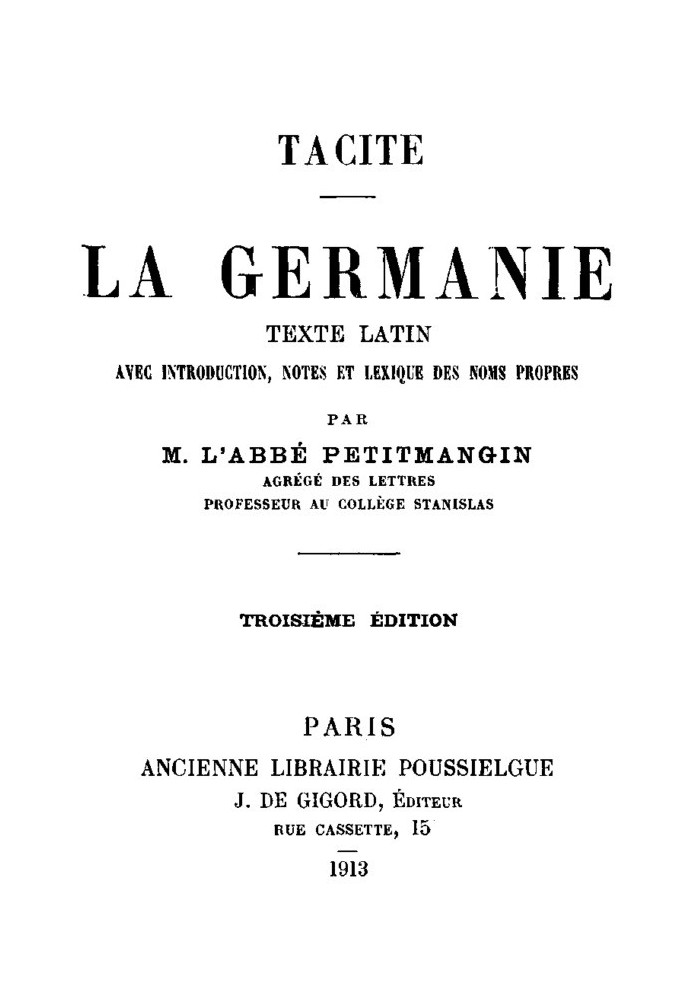 Germania Латинський текст зі вступом, примітками та глосарієм власних імен