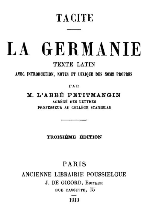 Germania Латинський текст зі вступом, примітками та глосарієм власних імен