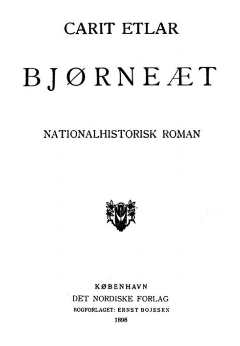 Bjørneæt: National Historical Novel