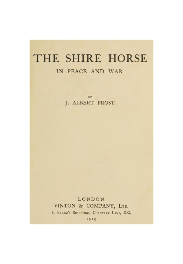 The Shire Horse in Peace and War