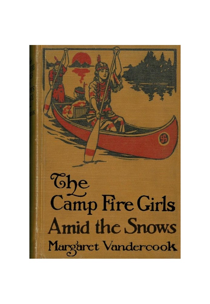 The Camp Fire Girls Amid the Snows