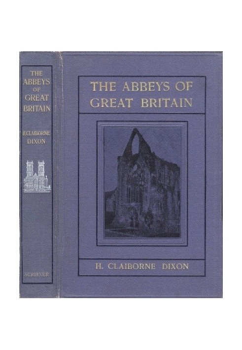 The Abbeys of Great Britain