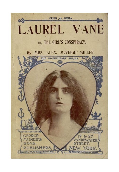 Laurel Vane; or, The Girls' Conspiracy