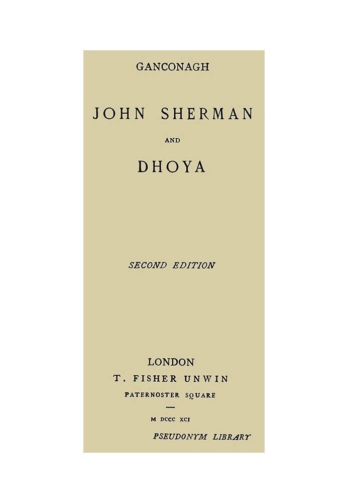 John Sherman; and, Dhoya