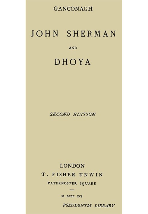 John Sherman; and, Dhoya