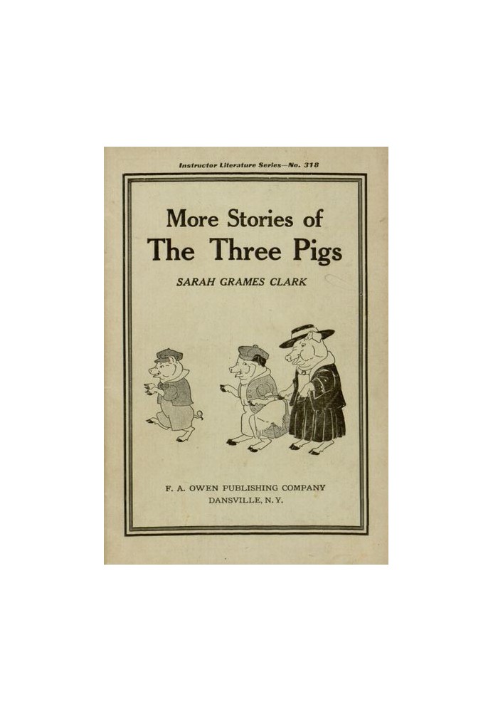 More Stories of the Three Pigs