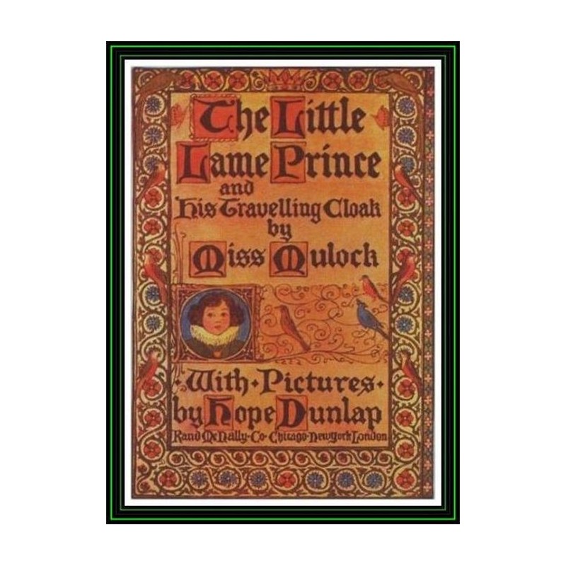 The Little Lame Prince and...