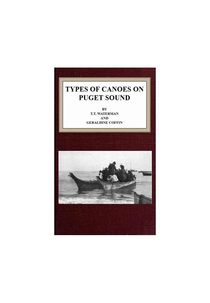 Types of canoes on Puget Sound