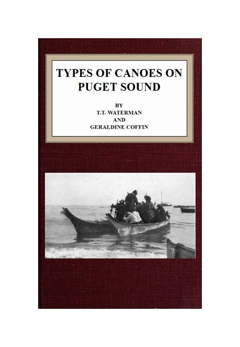 Types of canoes on Puget Sound