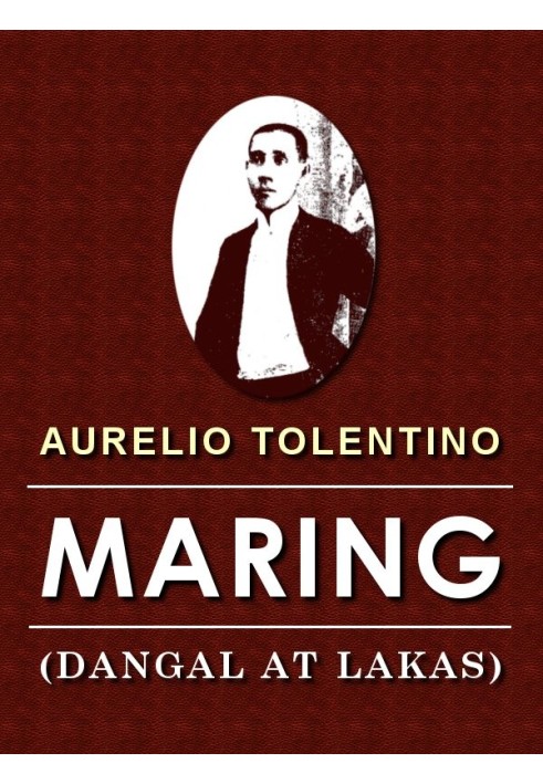 Maring (Dignity and Strength): Tagalog Life Model