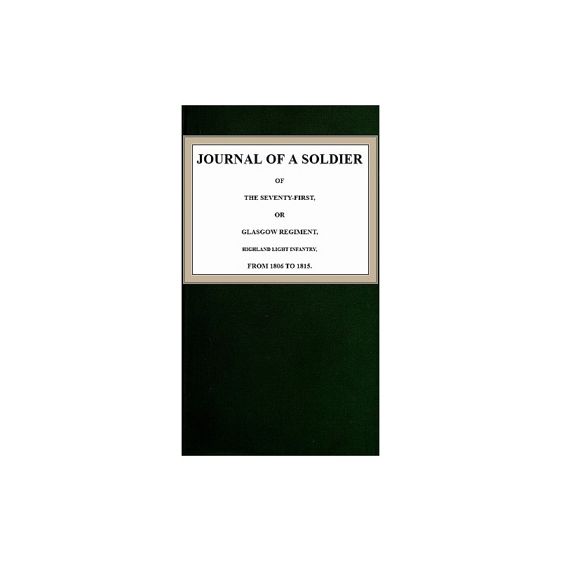 Journal of a Soldier of the...