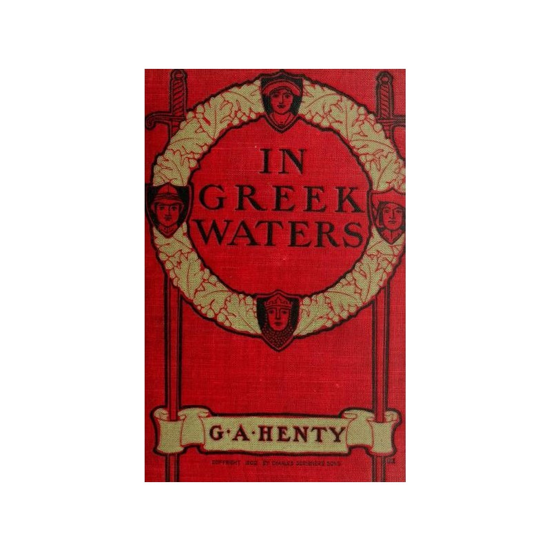 In Greek Waters: A Story of...