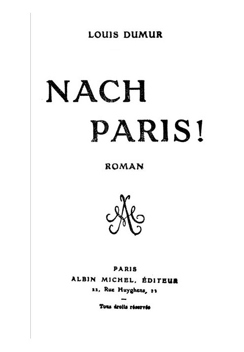 Nach Paris! Novel